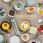 Claudia Braunstein - Es schmeckt wieder!