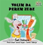 Shelley Admont, Kidkiddos Books, S. A. Publishing - Love to Brush My Teeth (Serbian language children's book)