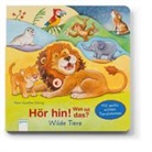 Hans-GÃ¼nther DÃ¶ring, Hans-Günther Döring, Hans-Günther Döring - Hör hin! Was ist das? Wilde Tiere, m. Soundeffekten