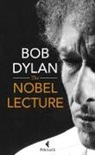 Bob Dylan - The Nobel lectures