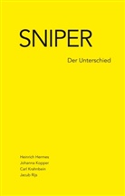 Heinric Hermes, Heinrich Hermes, Johanna Kopper, Johanna u a Kopper, Carl Krahnbein, Jacu Rijs... - Sniper