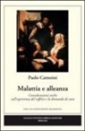 Paolo Cattorini - Malattia e alleanza