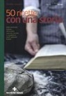 Daniela Garavini - 50 ricette con una storia