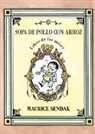 Maurice Sendak - Sopa de pollo con arroz. Libro de los meses
