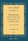 Gustav Toepke - Die Matrikel der Universität Heidelberg von 1386 bis 1662, Vol. 2