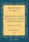 Luis De Granada - Obras de Fr. Luis de Granada, de la Orden de Santo Domingo, Vol. 8