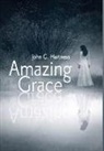 John G. Hartness - Amazing Grace