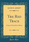 Gustave Aimard - The Red Track