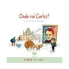 José Antonio Perozo, Antonio Seijas Cruz - Onde vai Carlos?