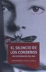 Vicente Garrido Genovés, Vicente . . . [et al. Garrido Genovés, Vicente . . . [et al. ] Garrido Genovés - El silencio de los corderos : una exploración del mal
