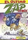 Robert Crumb, Robert . . . [et al. ] Crumb - El último Zap comix