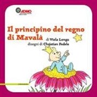 Viola Longu, C. Fedele - Il principino del regno di Mavalà