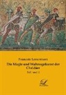 Francois Lenormant - Die Magie und Wahrsagekunst der Chaldäer