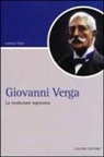 Lorenzo Tinti - Giovanni Verga. La rivoluzione regressiva
