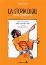 Gianni Carino, Dario Fo, Franca Rame - La storia di Qiu detto il Randazzo