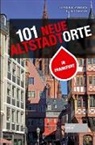 Bern Buchterkirch, Bernd Buchterkirch, Christian Setzepfandt, Julia Söhngen - 101 neue Altstadtorte in Frankfurt