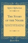 Robert Richardson - The Story of the Niger