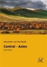 Alexander Von Humboldt, Alexander Von Humboldt - Central - Asien