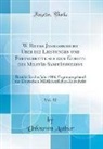 Unknown Author - W. Roths Jahresbericht Über die Leistungen und Fortschritte auf dem Gebiete des Militär-Sanitätswesens, Vol. 32