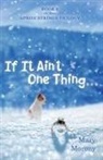 Mary Morony - If It Ain't One Thing