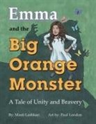Masti Lashkari - Emma and the Big Orange Monster