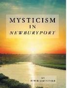 Peter James Ford - Mysticism in Newburyport