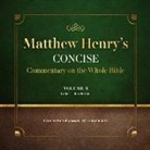 Matthew Henry, Matthew McAuliffe - Matthew Henry's Concise Commentary on the Whole Bible, Vol. 2: Jeremiah-Revelation (Audio book)