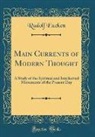 Rudolf Eucken - Main Currents of Modern Thought