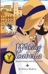 Melissa Muldoon - Waking Isabella