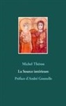 Michel Théron - La Source intérieure