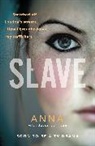 Anna, Jason Johnson - Slave
