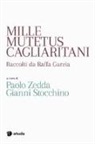 Gianni Stocchino, Paolo Zedda - Mille mutetus cagliaritani