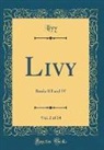 Livy Livy - Livy, Vol. 2 of 14
