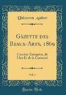 Unknown Author - Gàzette des Beaux-Arts, 1869, Vol. 2