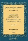 Johann Georg Justus Ballenstedt - Archiv für die Neuesten Entdeckungen aus der Urwelt, 1824, Vol. 6