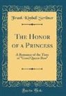 Frank Kimball Scribner - The Honor of a Princess
