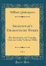 William Shakespeare - Shakespear's Dramatische Werke, Vol. 4