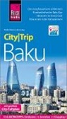 Heike Maria Johenning - Reise Know-How CityTrip Baku