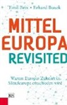 Emi Brix, Emil Brix, Erhard Busek - Mitteleuropa revisited