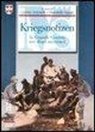 Q. Antonelli, D. Segata - Kriegsnotizen. La grande guerra nei diari austriaci