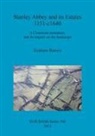 Graham Brown - Stanley Abbey and its Estates 1151-c1640