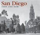 Nancy Hendrickson - San Diego Then and Now