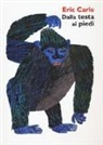 Eric Carle - Dalla testa ai piedi