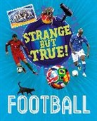 Paul Mason, Mason Paul - Strange But True!: Football