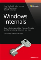 Ale Ionescu, Alex Ionescu, Mark Russinovich, Mark E. Russinovich, David Solomon, David A. Solomon... - Windows Internals. .1