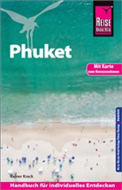 Rainer Krack - Reise Know-How Reiseführer Phuket mit Karte zum Herausnehmen