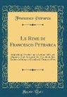 Francesco Petrarca - Le Rime di Francesco Petrarca