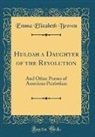 Emma Elizabeth Brown - Huldah a Daughter of the Revolution