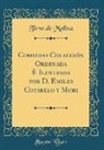 Tirso De Molina - Comedias Colección Ordenada È Ilustrada por D. Emilio Cotarelo y Mori (Classic Reprint)