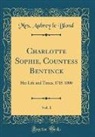 Mrs Aubrey Le Blond, Mrs. Aubrey le Blond - Charlotte Sophie, Countess Bentinck, Vol. 1